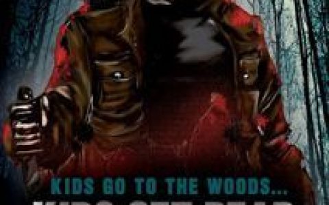 孩子去了森林...孩子们死了 Kids Go to the Woods… Kids Get Dead 2009